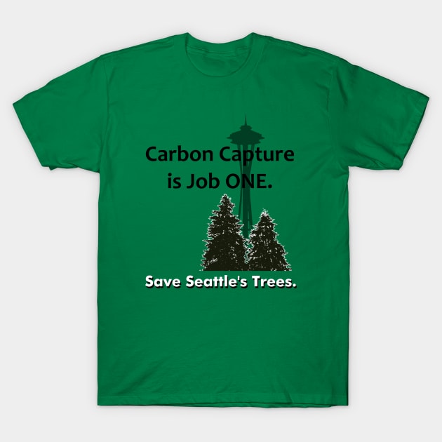 Nature's Carbon Capture Champion. T-Shirt by SeattleTrees